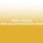 How I found great accommodation deals